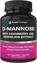 D Capsules de mannose avec 600 mg de poudre de mannose par bouchon - avec ajout de canneberge et d'extrait de dandelion à l'aide dans le support Bladder, Urinary Tract et UTI - 120 capsules Veggie