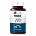 Bliss Welness Vitamin B12 & D3 Tablets | With Essential Vitamins B12 and D3 | Supports Daily Nutritional Intake & Normal Body Functions | For Routine Supplementation | Suitable for Men & Women | 60 Tablets