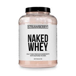 NAKED Strawberry Whey Protein - Toutes les herbes naturelles Poudre de protéines de lactosérum + Fraises séchées + Sucre de coco- 5 lb en vrac, sans OGM, sans soja, sans gluten.