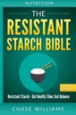 Nutrition: La Bible Résistante des Étoiles: Résistante des Étoiles - Santé Gut, Fibre, Équilibre Gut